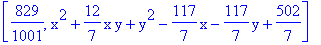 [829/1001, x^2+12/7*x*y+y^2-117/7*x-117/7*y+502/7]